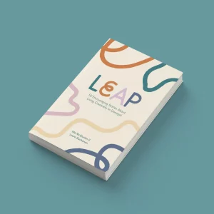 LEAP - Book by Laura Buchanan and Isla McGuckin